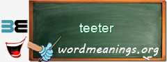 WordMeaning blackboard for teeter